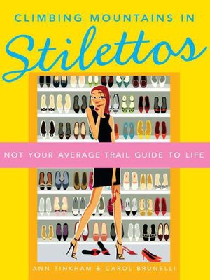 cover image of Climbing Mountains in Stilettos
